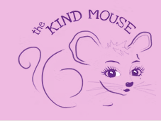 The Kind Mouse